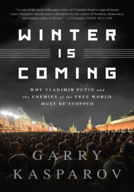 Garry Kasparov - Winter is Coming