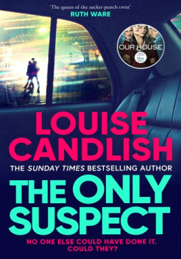 Louise Candlish The Only Suspect