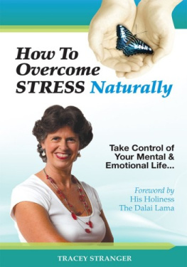 Tracey Stranger - How to Overcome Stress Naturally