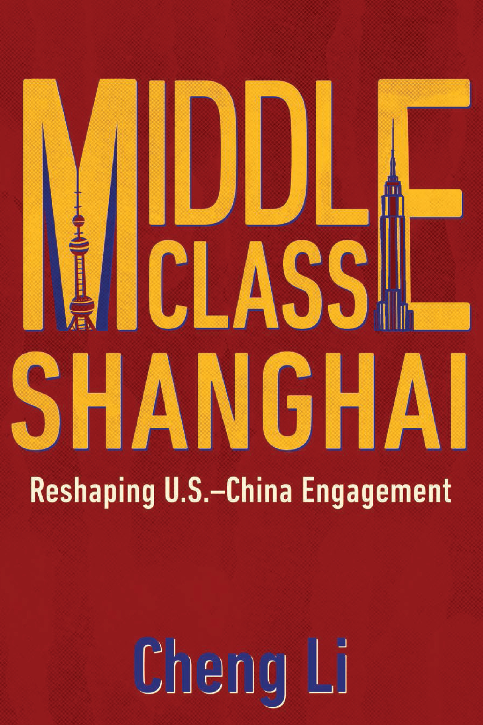 OTHER BOOKS BY CHENG LI ON SHANGHAI AND THE CHINESE MIDDLE CLASS The Power of - photo 1