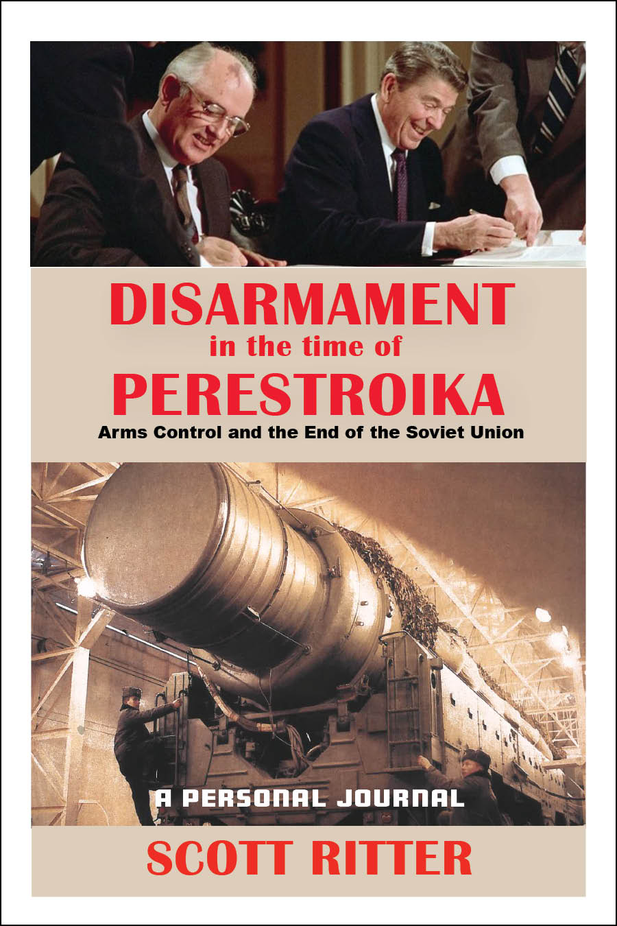 Praise for Disarmament in the time of Perestroika An absorbing account of - photo 1