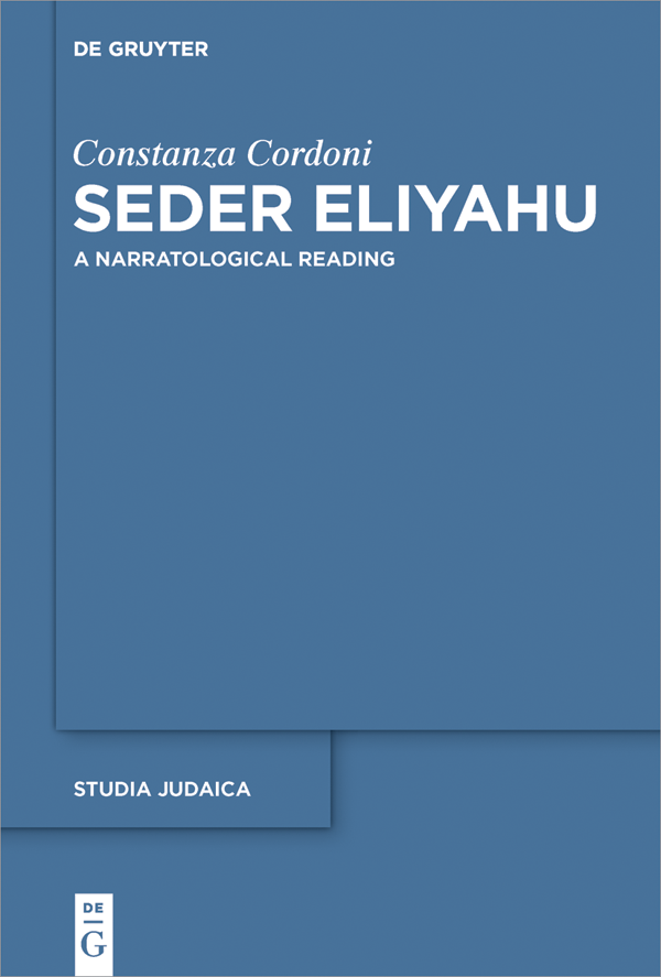 Seder Eliyahu Studia Judaica A Narratological Reading - image 1