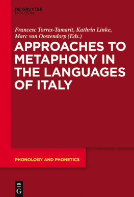 Francesc Torres-Tamarit (editor) - Approaches to Metaphony in the Languages of Italy