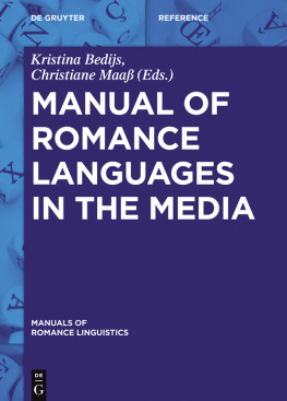 Kristina Bedijs - Manual of Romance Languages in the Media