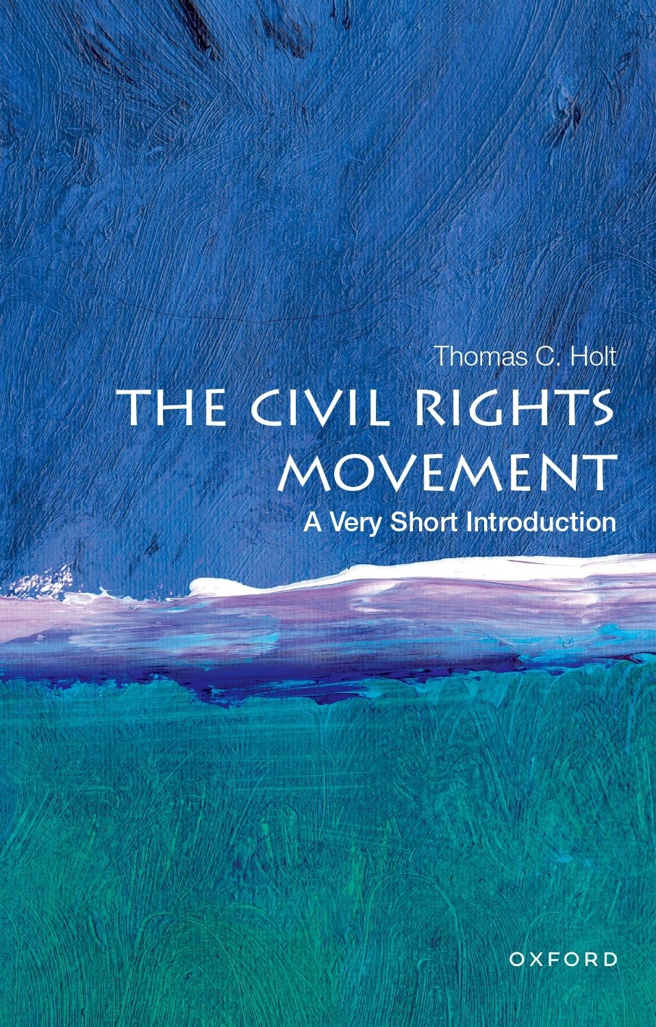 The Civil Rights Movement A Very Short Introduction VERY SHORT INTRODUCTIONS - photo 1