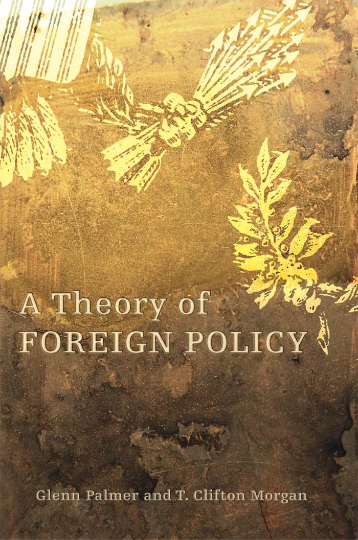 A THEORY OF FOREIGN POLICY A - photo 1