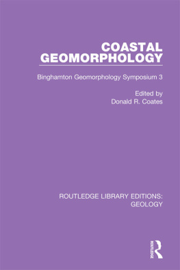 Donald R. Coates (editor) - Coastal Geomorphology: Binghamton Geomorphology Symposium 3
