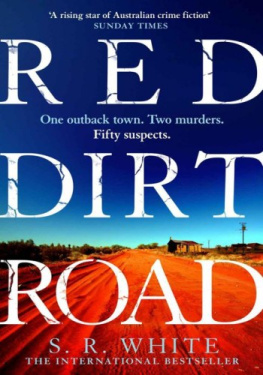 S. R. White - Red Dirt Road