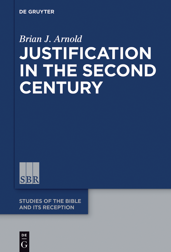 Justification in the Second Century - image 1