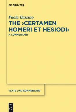 Bassino - The Certamen Homeri et Hesiodi: A Commentary