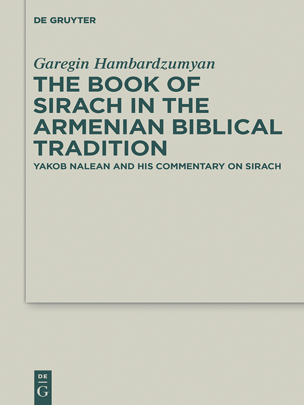 Garegin Hambardzumyan The Book of Sirach in the Armenian Biblical Tradition - photo 1