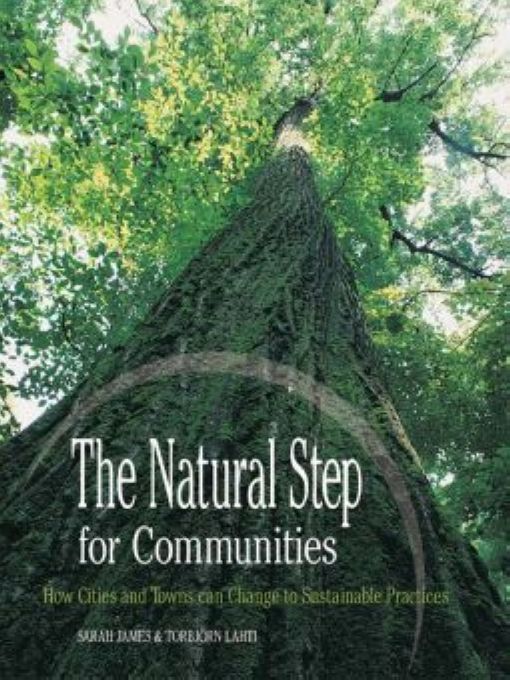 Table of Contents Advance Praise for The Natural Step for Communities As - photo 1