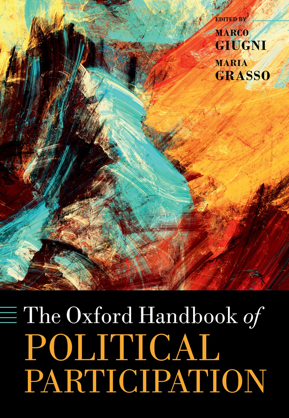 THE OXFORD HANDBOOK OF POLITICAL PARTICIPATION Advance Praise for The Oxford - photo 1