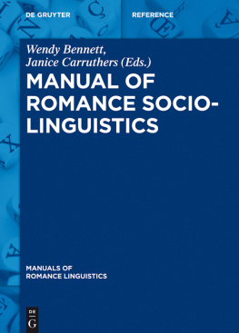 Wendy Ayres-Bennett (editor) - Manual of Romance Sociolinguistics