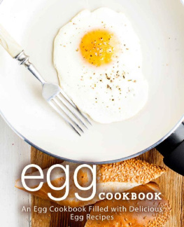 BookSumo Press - Egg Cookbook: An Egg Cookbook Filled with Delicious Egg Recipes