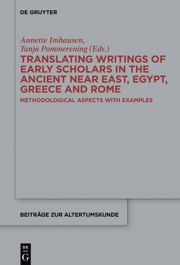 Translating Writings of Early Scholars in the Ancient Near East Egypt Greece - photo 1