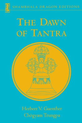 Chögyam Trungpa Rinpoche - The Dawn of Tantra