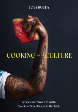 Toya Boudy - Cooking for the Culture