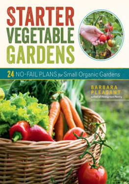 Barbara Pleasant - Starter Vegetable Gardens