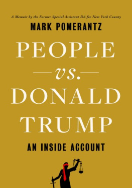 Mark Pomerantz - People vs. Donald Trump: An Inside Account