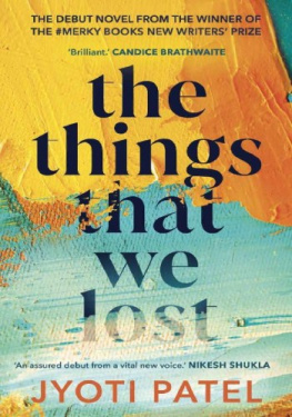 Jyoti Patel The Things That We Lost