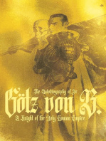 Götz von Berlichingen - The Autobiography of Sir Götz von Berlichingen