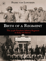 Frank van Lunteren Birth of a Regiment: The 504th Parachute Infantry Regiment in Sicily and Salerno