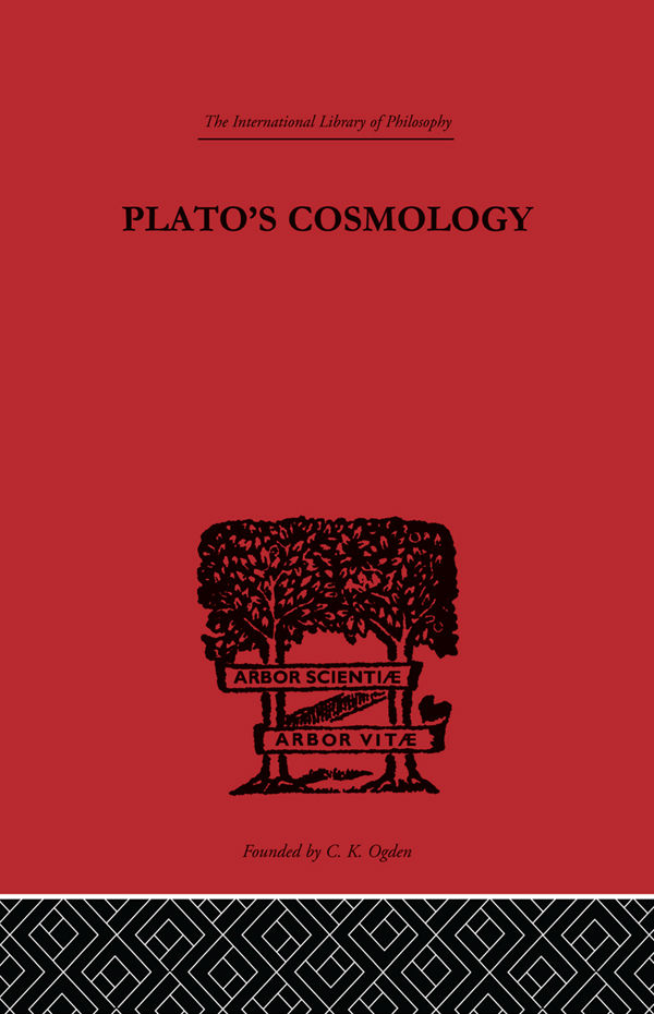 Platos Cosmology The Timaeus of Plato - image 1