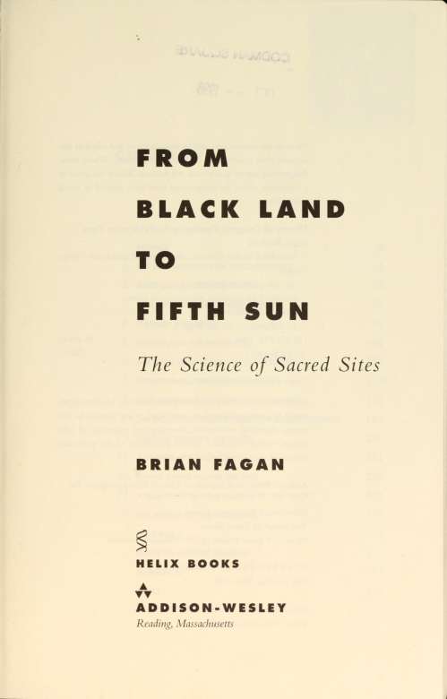 PREFACE From Black Land to Fifth Sun describes how archaeologists use modern - photo 6