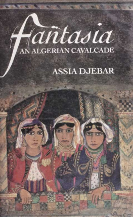 Djebar - Fantasia : an Algerian cavalcade