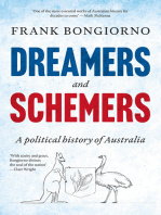 Frank Bongiorno - Dreamers and Schemers: A Political History of Australia