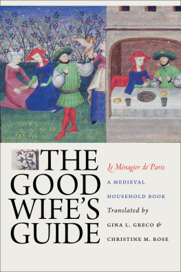 Gina L. Greco - The Good Wifes Guide (Le Ménagier de Paris)