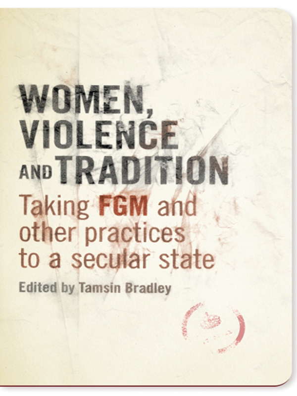 Women Violence and Tradition About the Editor Tamsin Bradley is Lecturer in - photo 1