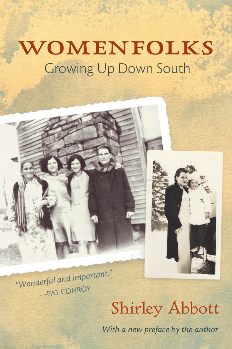 Books by Shirley Abbott Womenfolks Growing Up Down South The Bookmakers - photo 1