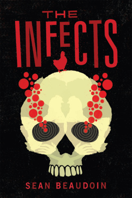 Sean Beaudoin The Infects