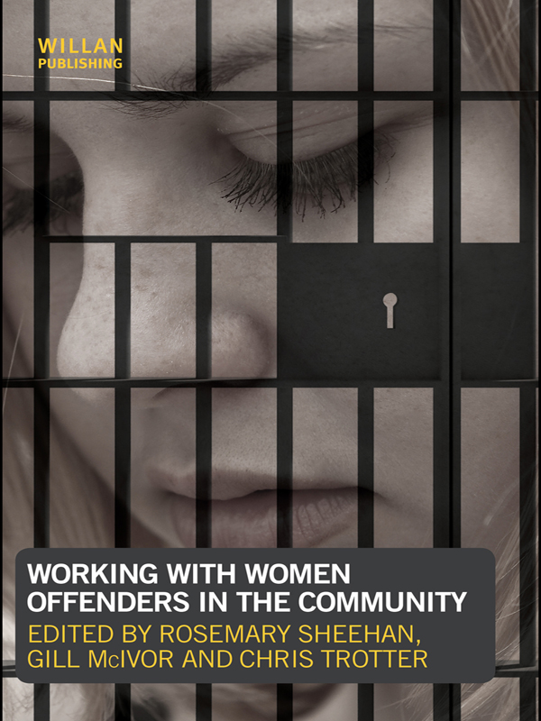 Working With Women Offenders in the Community Working With Women Offenders - photo 1