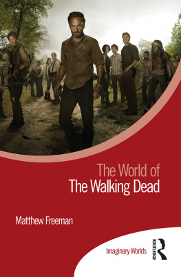 Matthew Freeman The World of The Walking Dead