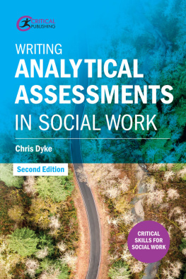 Chris Dyke Writing Analytical Assessments in Social Work