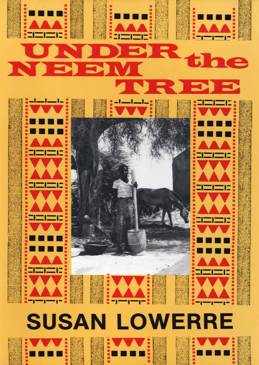 Under the Neem Tree Susan Lowerre New York Table of Contents CHAPTER - photo 1