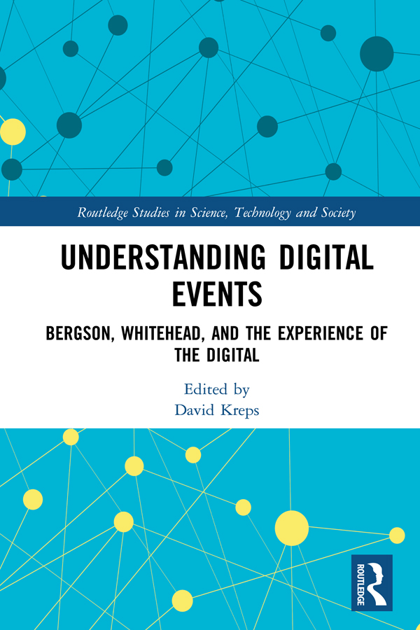 Understanding Digital Events This book introduces an events-based approach to - photo 1