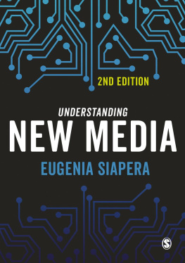 Eugenia Siapera - Understanding New Media