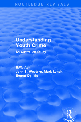 Mark Lynch Understanding Youth Crime: An Australian Study