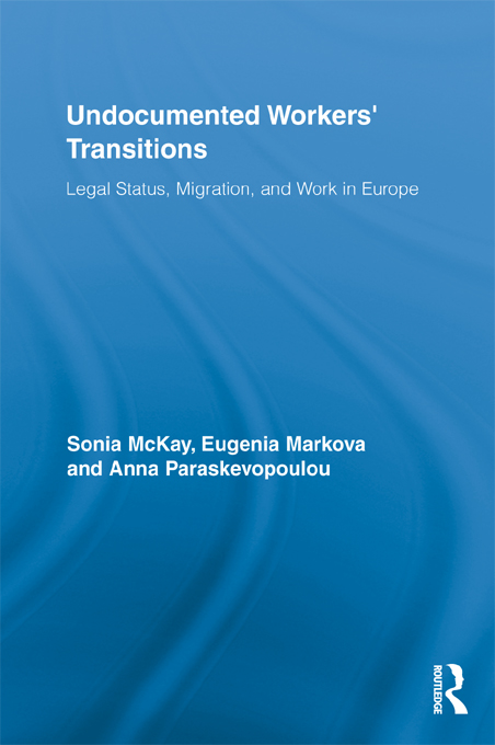 Undocumented Workers Transitions Routledge Advances in Sociology For a full - photo 1