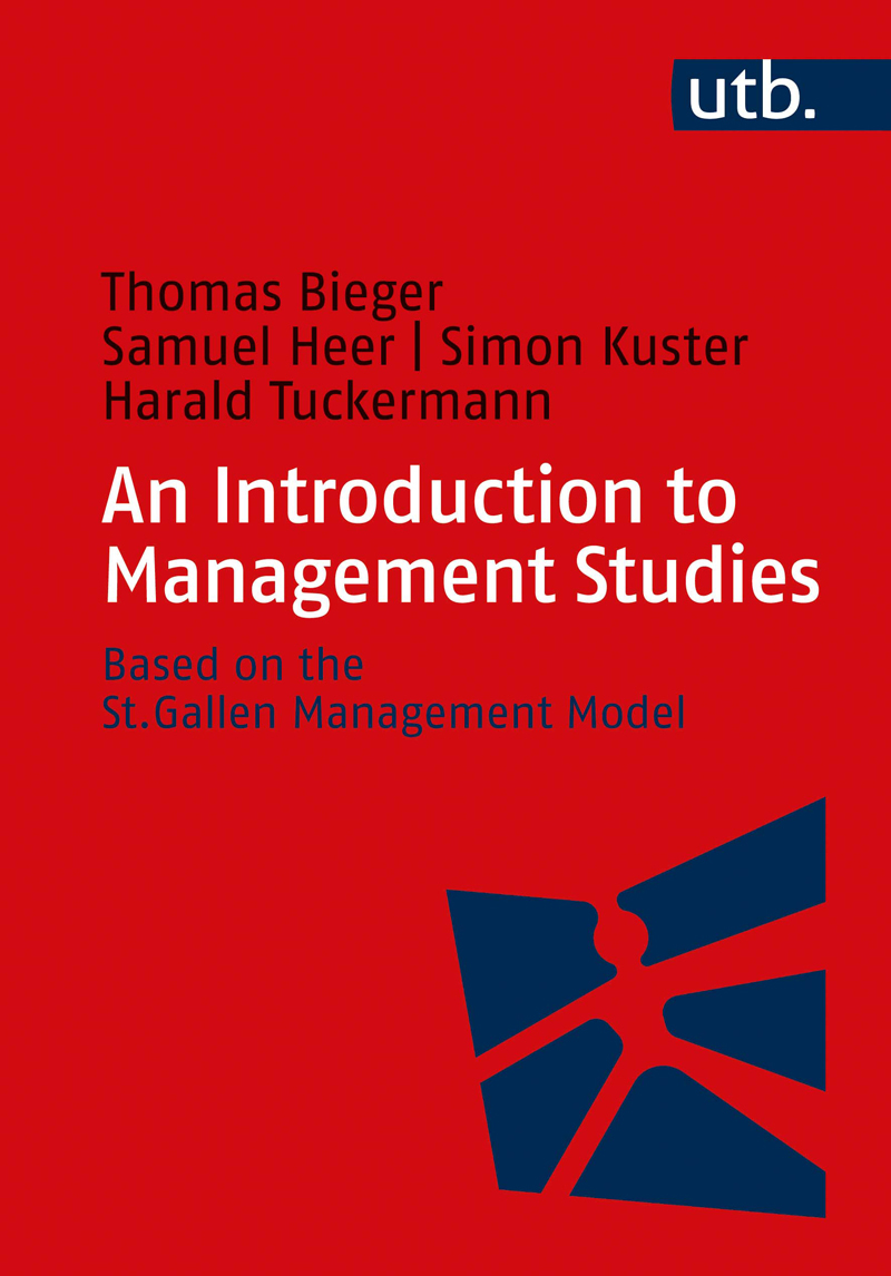 An Introduction to Management Studies Based on the St Gallen Management Model - image 1