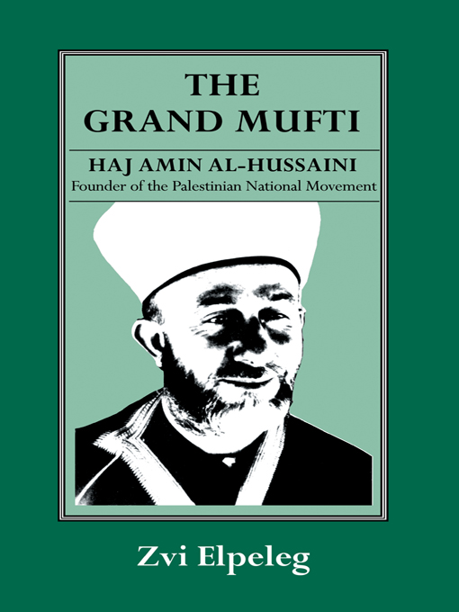 THE GRAND MUFTI Published in cooperation with The Moshe Dayan Center for - photo 1