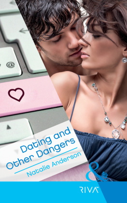 Dating and Other Dangers