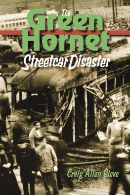 Craig Allen Cleve The Green Hornet Street Car Disaster