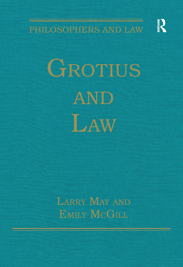 Grotius and Law Philosophers and Law Series Editor Tom Campbell Titles in - photo 1