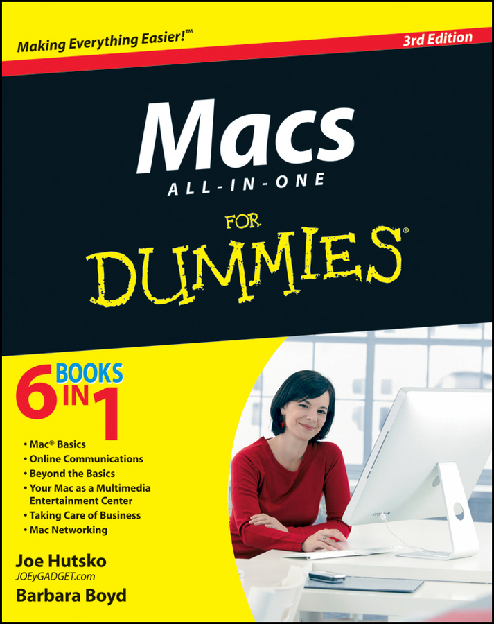 Macs ALL-IN-ONE For Dummies by Joe Hutsko and Barbara Boyd Macs ALL-IN-ONE - photo 1