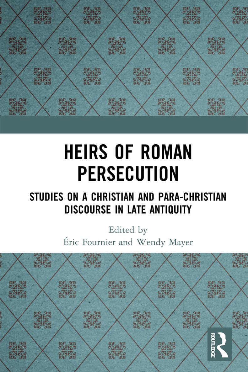 Heirs of Roman Persecution The subject of this book is the discourse of - photo 1